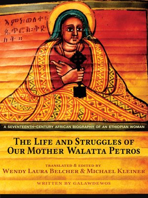cover image of The Life and Struggles of Our Mother Walatta Petros